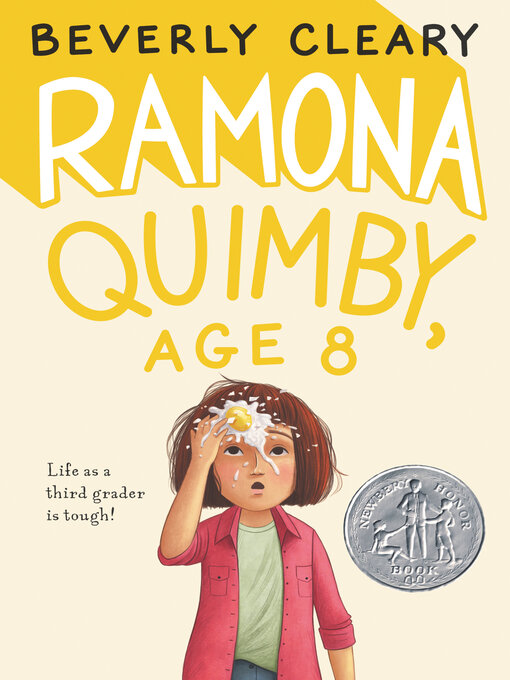 Beverly Cleary创作的Ramona Quimby, Age 8作品的详细信息 - 可供借阅